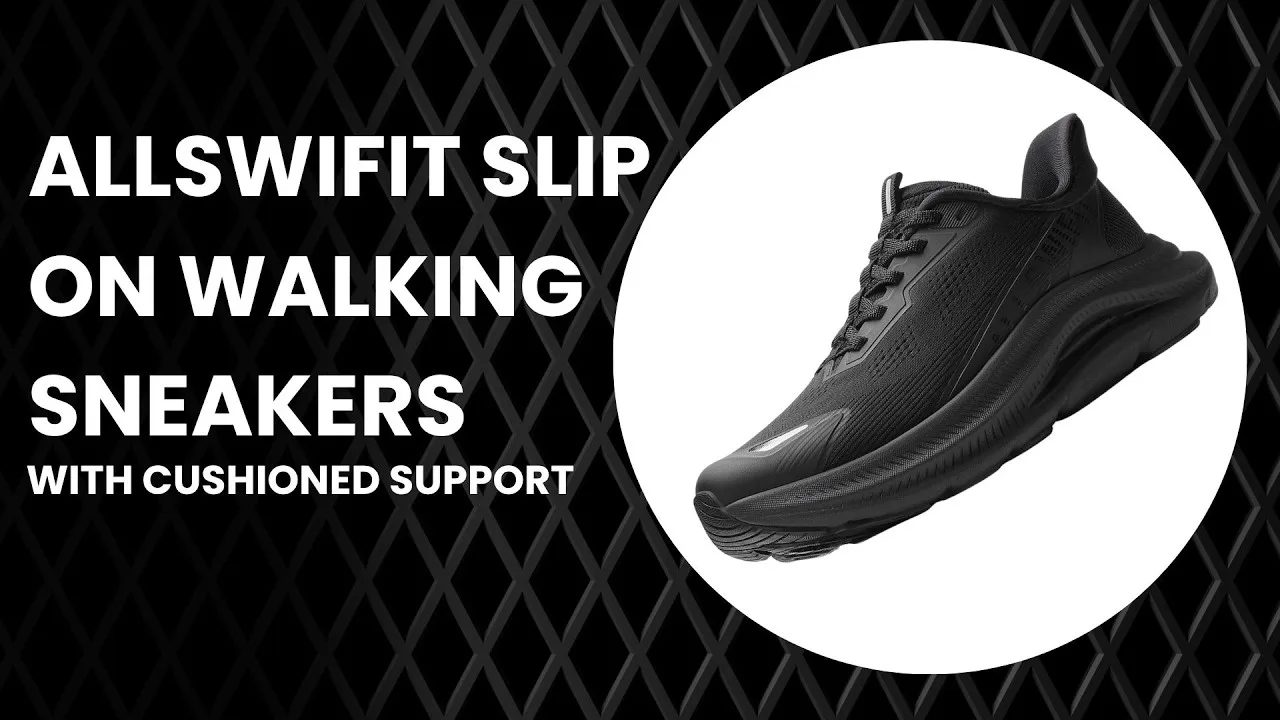 ALLSWIFIT Slip On Walking Sneakers with CUSHIONED Support