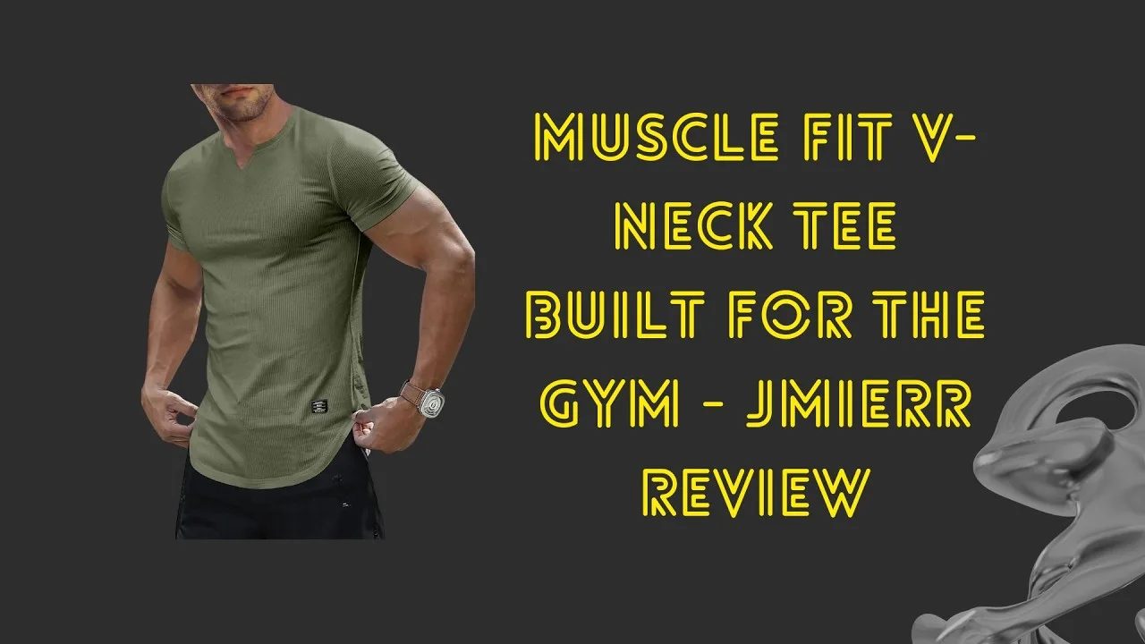 Muscle Fit V-Neck Tee Built for the Gym - JMIERR Review