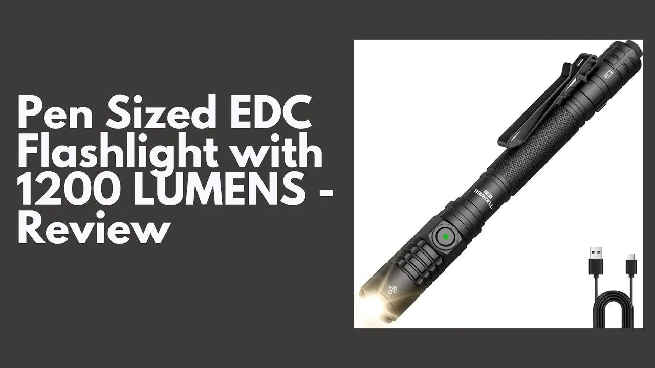 Pen Sized EDC Flashlight with 1200 LUMENS - Review