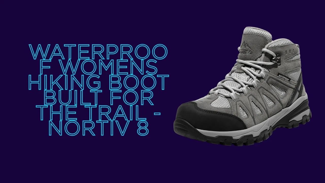 Waterproof Womens Hiking Boot Built for the Trail - NORTIV 8